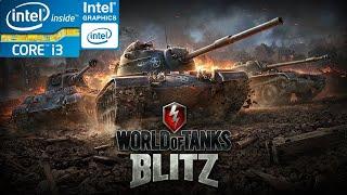 World of Tanks Blitz | i3-2120 | Intel HD 2000 | 4gb ram