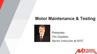 Webinar: Motor Maintenance & Testing