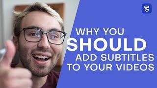 7 Reasons You Should Add Subtitles To Your Videos | Type Studio