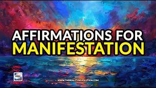 Affirmations For Manifestation