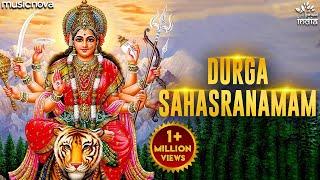 Durga Sahasranamam Full दुर्गा सहस्त्रनाम | Durga Maa Songs, Bhakti Song | Durga Sahasranama Stotram