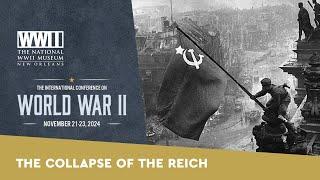 'The Collapse of the Third Reich' with Prit Buttar, Alexandra Richie