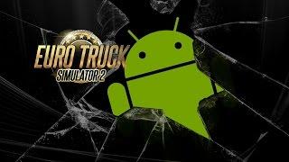 Euro Truck Simulator 2 - "Dashboard in Android"