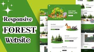  Create a Responsive Forest Saver Website with HTML, CSS & JS | Free Source Code Included! 