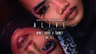 Sauwcy x Money Badoo - A.L.I.V.E (Official Music Video)