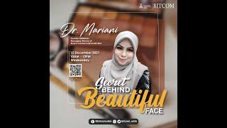 ‘Secret Behind Beautiful Face’ Webinar