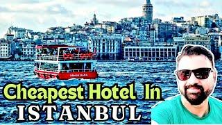 Cheapest Hotel In Istanbul | Budget Hotel In Turkey | Best Services