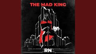 The Mad King