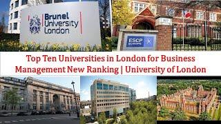 Top Ten Universities in London For Business And Management New Ranking