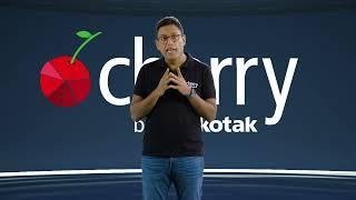 Kotak Cherry: Investing simplified for new India