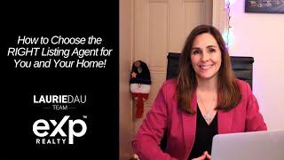 How to Choose the RIGHT Listing Agent! - Laurie Dau Team, Doylestown, Bucks County