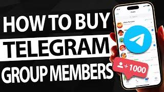 How To Buy Telegram Group Members