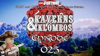 K&K Episode 025 - "The Rock Part 5  - Schitt's Creek." - LEGO Fortnite Odyssey