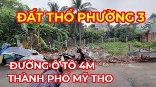 Tập 1072 Đất Thổ Cư . Sau Lưng Công An Phường 3 Tp Mỹ Tho.