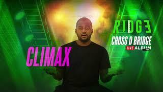 13  Climax (Cross D Bridge Live Album)