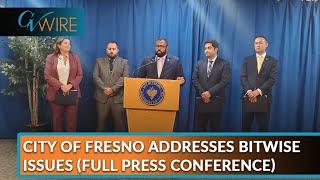 City of Fresno Addresses Bitwise Issues (Full Press Conference)