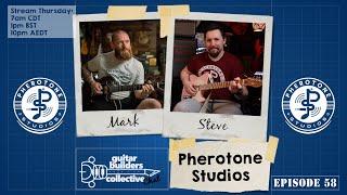 Why Strandbergs are rubbish and great: The return of Pherotone Studios, #GBCchat episode 58