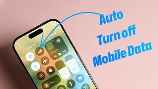 I Found a SIMPLE Way to Auto Turn Off Mobile Data on My iPhone