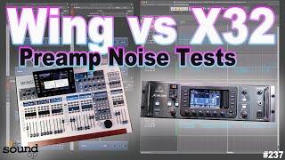 Behringer Wing vs X32 Preamp Noise Tests