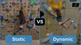 Dynamic Versus Static Climbing: Which is Better?