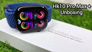 Hk10 Pro Max Plus Smartwatch | Top Series 10 Hk10 Pro Max+