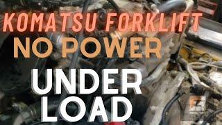 Komatsu Forklift No power Under Load