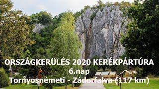 Országkerülés 2020 6.nap, avagy "Kerékpártúra trópusi időben"