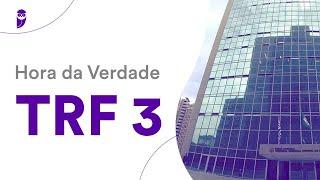 Hora da Verdade TRF 3: Direito Processual Civil - Prof. Ricardo Torques