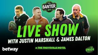 S3 Ep1 | Banter, with the Boys | Live from The Troyeville Hotel