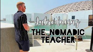 Introducing The Nomadic Teacher