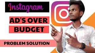 Instagram Ads Spending Limit Problem Solved। ad's over budget instagram |