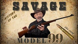 Das vergessene Gewehr der Geschichte, Savage Model 99