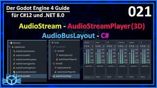 Godot Engine 4: AudioStream(Player) & AudioBusLayout in 25 Minuten⭐ DerGodotGuide (C#/.NET) Folge 20