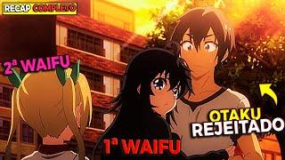 NERD OTAKU foi rejeitado mas não contava com essa!  |Anime Recap Completo