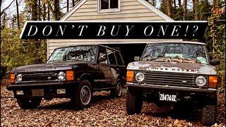 Should You Buy An Old Range Rover Classic?? (88' SWB Update)