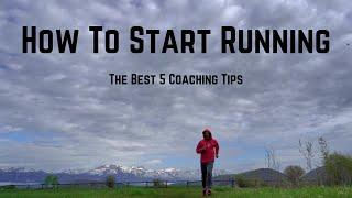 5 Best Coaching Tips: How To Start Running