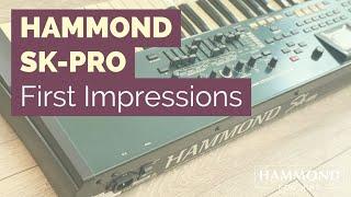 Hammond SK-Pro - First impressions