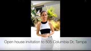 505 Columbia Dr, Tampa - A Stella Bella Open house invitation - Sunday May 15, 11am - 4pm