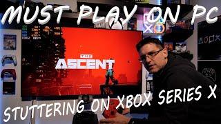 The Ascent - PC / Xbox Series X - Test on LG CX - Must have on PC / Stuttering on Xbox Series X