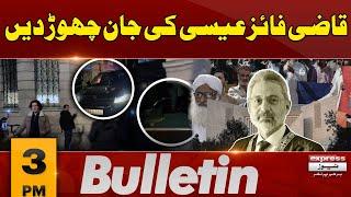 Historic Decision Regarding Qazi Faez Isa | News Bulletin 3 PM | 14 Nov 2024  Pakistan News