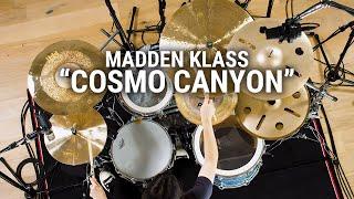 Meinl Cymbals - Madden Klass - "Cosmo Canyon" by Maeges