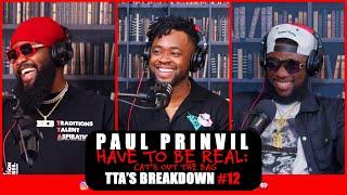 PAUL PRINVIL | TTA'S BREAKDOWN #12