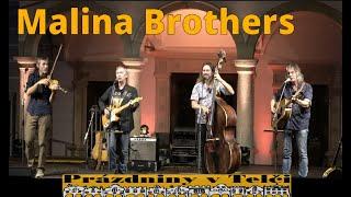 Malina Brothers -  Prázdniny v Telči 2024