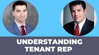 Understanding Tenant Representation in Commercial Real Estate