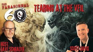 Tearing at the Veil - The Paranormal 60