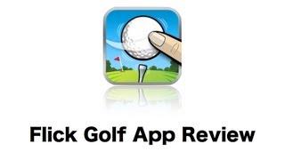 Flick Golf App Review