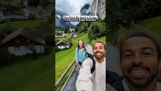 15 Days in Switzerland: Our Budget Breakdown