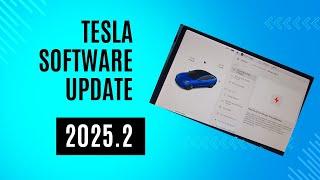 Tesla Software Update Version 2025.2 NEW FEATURES !!