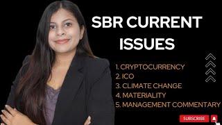 ACCA SBR CURRENT ISSUES || VALID TILL SEPTEMBER 2024