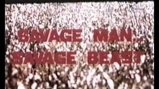 Savage Man Savage Beast (1975) - Teaser Trailer